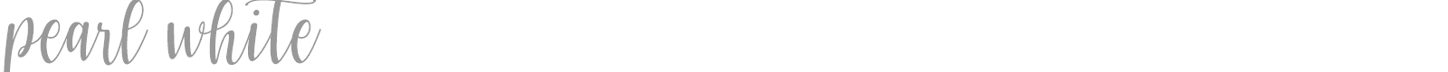 Pearl White font preview